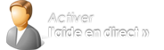 Activer l’aide en direct
